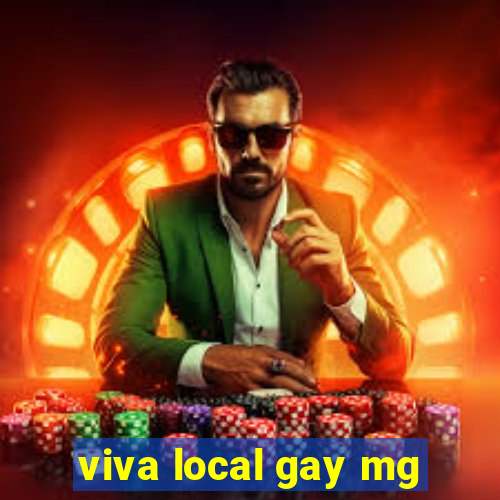 viva local gay mg